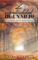 Espiritualidad De Un Viejo