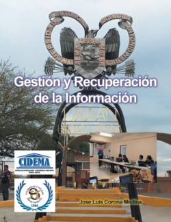 Gestión Y Recuperación De La Información