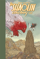 Shaolin Cowboy: Start Trek