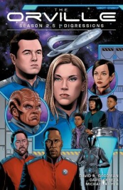 Orville Season 2.5: Digressions
