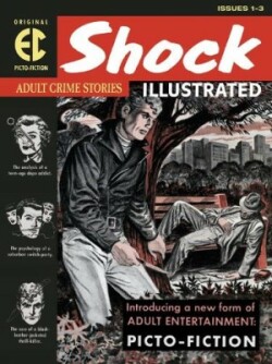 EC Archives: Shock Illustrated