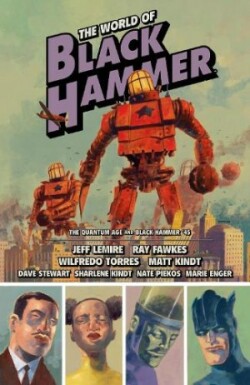 World of Black Hammer Omnibus Volume 2