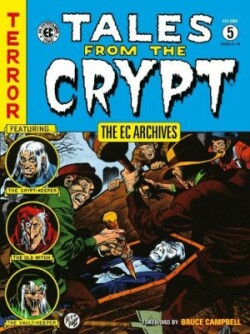 EC Archives: Tales from the Crypt Volume 5