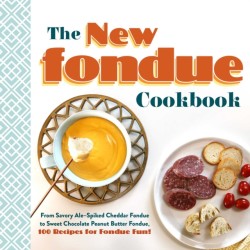 New Fondue Cookbook