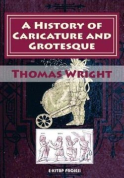 History of Caricature and Grotesque