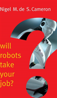 Will Robots Take Your Job?: A Plea for Consensus