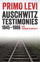 Auschwitz Testimonies 1945-1986