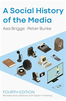 Social History of the Media