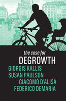 Case for Degrowth