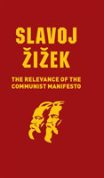 Relevance of the Communist Manifesto