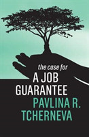 Case for a Job Guarantee