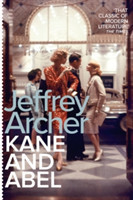 Archer, Jeffrey - Kane and Abel