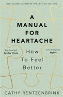 Manual for Heartache