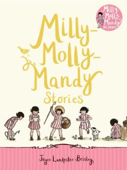 Milly-Molly-Mandy Stories