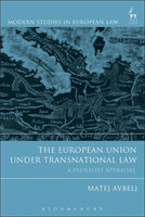 The European Union under Transnational Law A Pluralist Appraisal