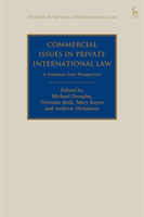 Commercial Issues in Private International Law