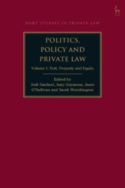 Politics, Policy and Private Law