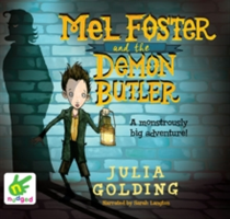 Mel Foster and the Demon Butler