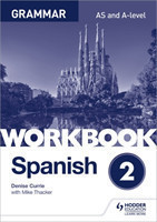 Spanish A-level Grammar Workbook 2