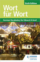 Wort fur Wort Sixth Edition: German Vocabulary for Edexcel A-level