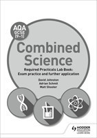 AQA GCSE (9-1) Combined Science Student Lab Book: Exam practice and further application