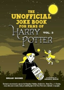 Unofficial Joke Book for Fans of Harry Potter: Vol. 3