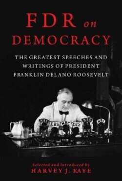 FDR on Democracy