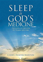Sleep is God's Medicine