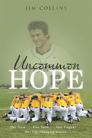 Uncommon Hope