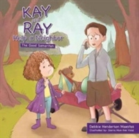 Kay and Ray Help a Neighbor