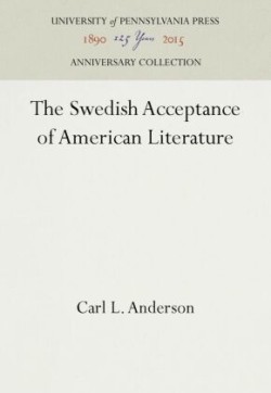 Swedish Acceptance of American Literature