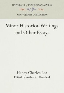 Minor Historical Writings and Other Essays