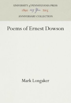 Poems of Ernest Dowson