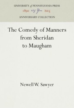 Comedy of Manners from Sheridan to Maugham