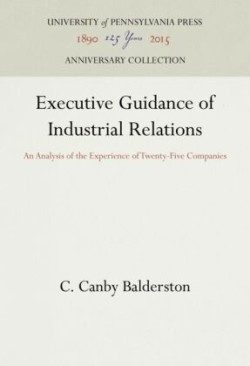 Executive Guidance of Industrial Relations