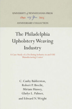 Philadelphia Upholstery Weaving Industry