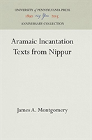 Aramaic Incantation Texts from Nippur