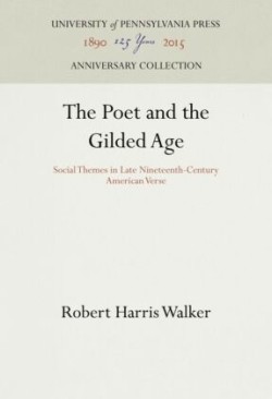 Poet and the Gilded Age