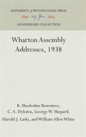 Wharton Assembly Addresses, 1938