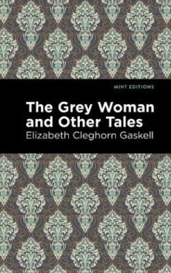 Grey Woman and Other Tales