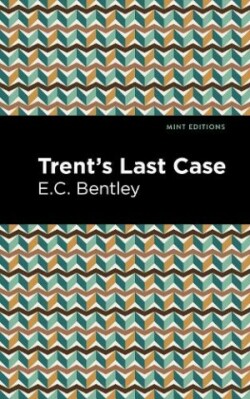 Trent's Last Case