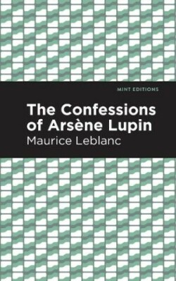 Confessions of Arsene Lupin