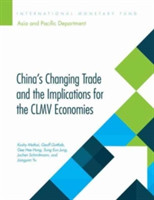 China's changing trade and the implications for the CLMV economies