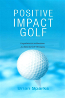 Positive Impact Golf