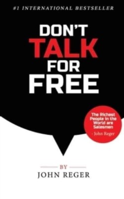 Don't Talk For Free