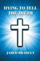 Dying to Tell the Truth