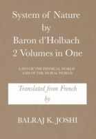 System of Nature by Baron d'Holbach 2 Volumes in One