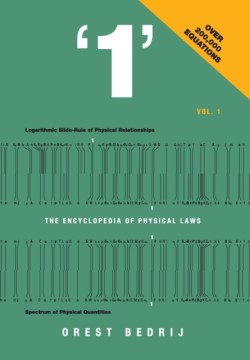 '1' The Encyclopedia of Physical Laws Vol. 1
