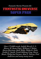 Fantastic Stories Presents the Fantastic Universe Super Pack #1