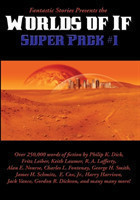 Fantastic Stories Presents the Worlds of If Super Pack #1